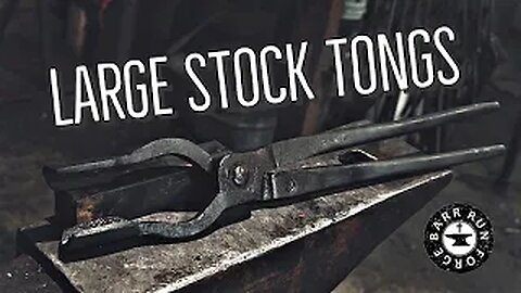 Forging Large Stock Tongs