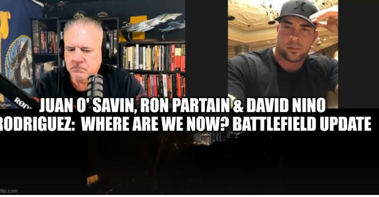 Juan O'Savin, Ron Partain & David Nino Rodriguez: Where Are We Now? Battlefield Update (Video)