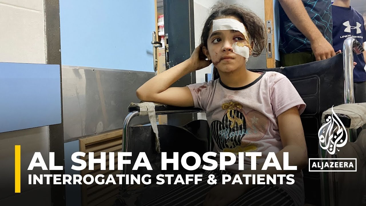 Israeli army interrogating al-Shifa medical staff and patients