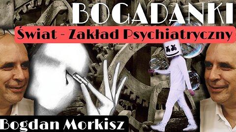 Bogadanki - Świat: Zakład psychiatryczny