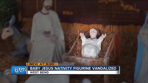 Baby Jesus nativity figurine vandalized in West Bend