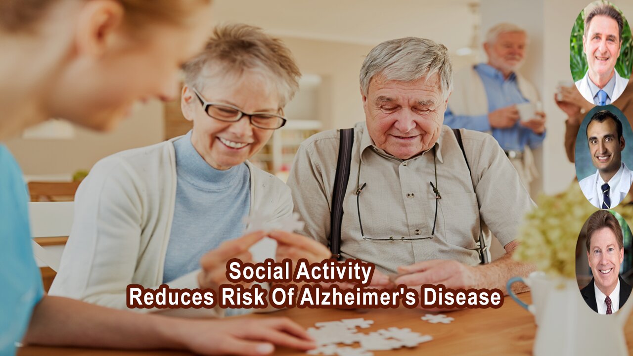 What Is Very Helpful To Reduce The Risk Of Alzheimer's Disease And Progression Is Social Activity