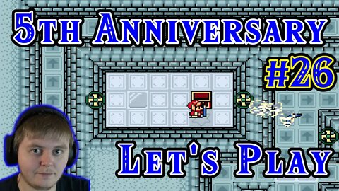 5th Anniversary Lets Play: Part 26