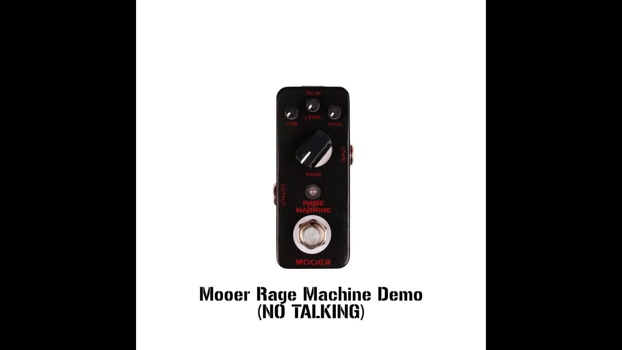 Pedal Days 03 - Mooer Rage Machine Demo (NO TALKING)