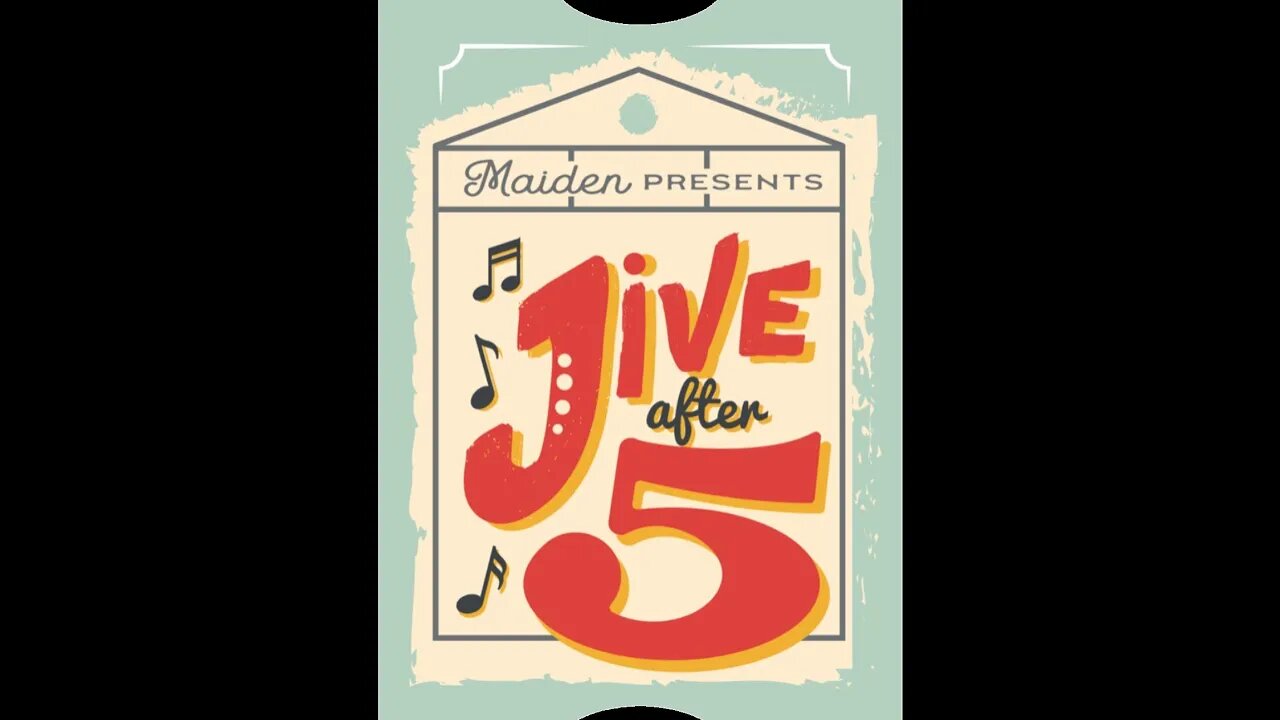 Jive After Five Event - Maiden NC - June 11th 2021