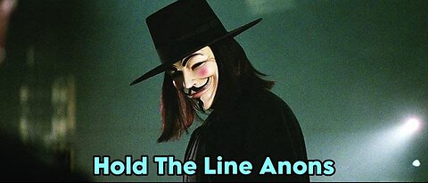 Hold The Line Anons ‼️