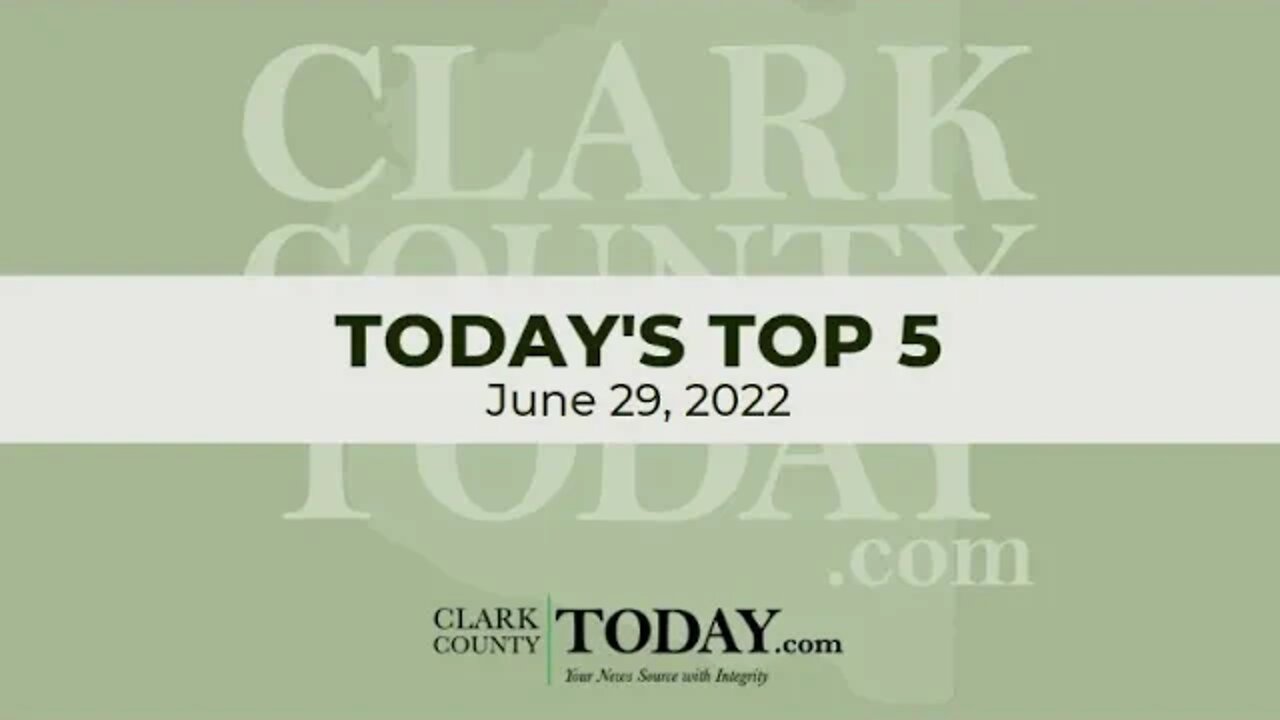 📰 Today's Top 5 • June 29, 2022
