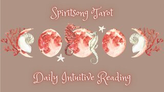 Spiritsong Tarot ~ Daily Intuitive Reading