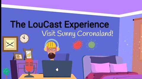 LouCast 8-1-22