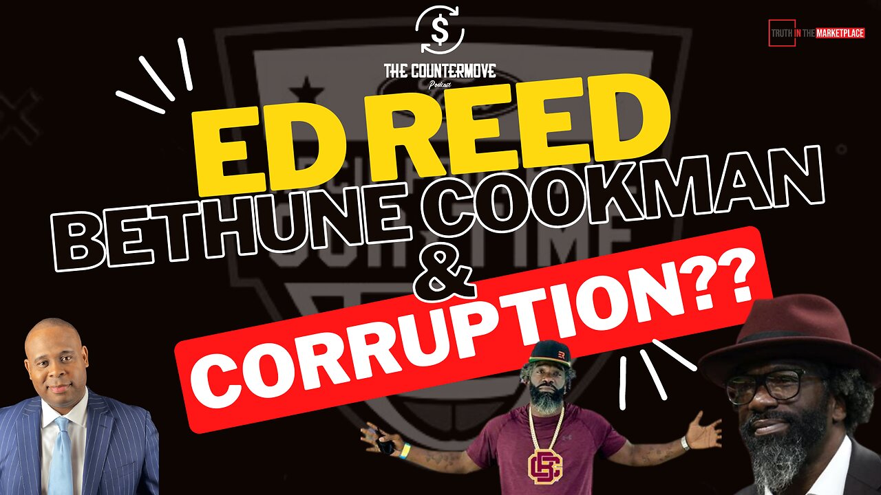 Coach Ed Reed, Bethune Cookman & Corruption?? …🤔