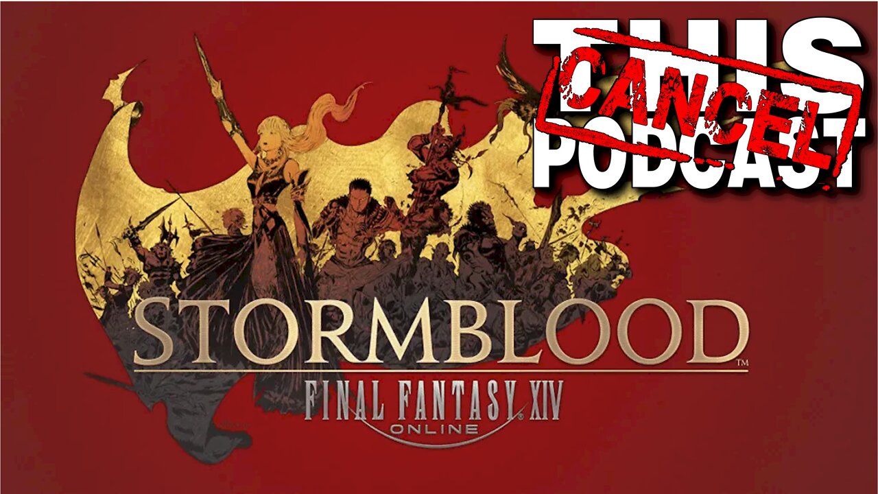 CTP Gaming: Final Fantasy XIV - Stormblood Stream Saturday!