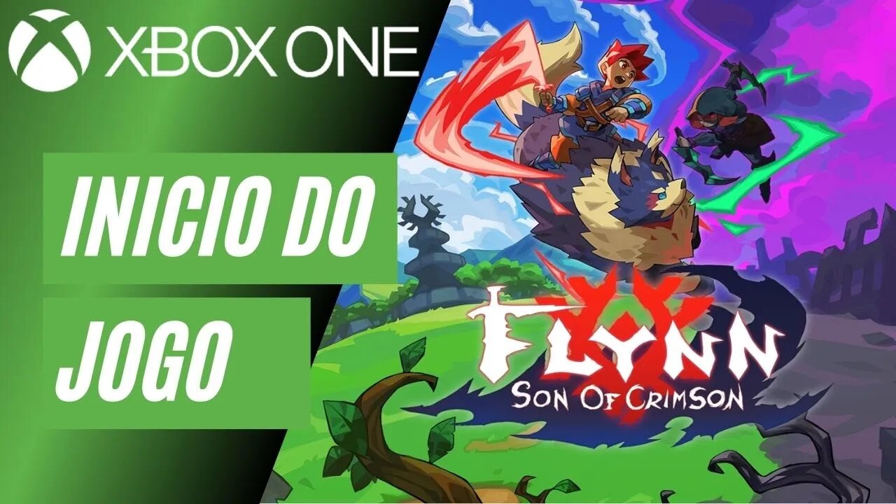 FLYNN: SON OF CRIMSON - INÍCIO DO JOGO (XBOX ONE)