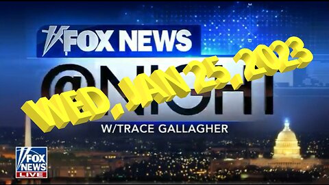 Fox News @ Night 01-25-2023