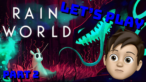 Worst Game Ever or I Just Don't Get It? Rain World