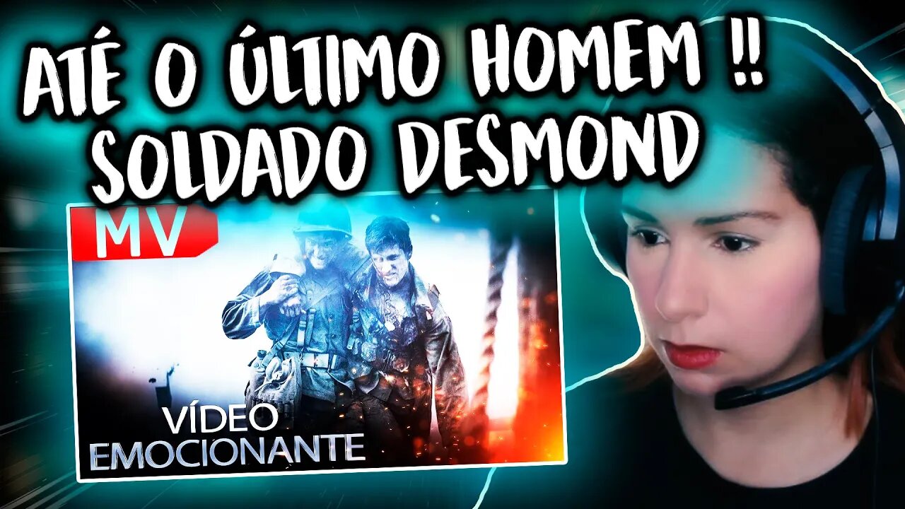 Soldado Desmond Doss - Até o Último Homem (Vídeo Emocionante) - REACT