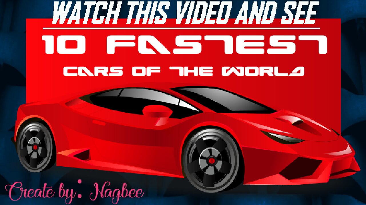 TOP 10 FASTEST CARS IN THE WORLD