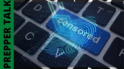 Censorship and Digital ID’s: What’s Next?