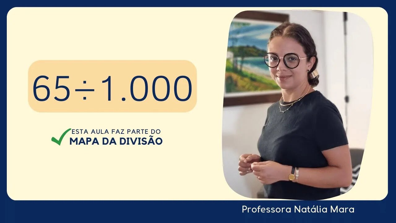 DIVISÃO POR MIL | 65 dividido por 1.000| Dividir 65 por 1.000 | 65/1.000 | 65:1.000 | 65÷1000 |