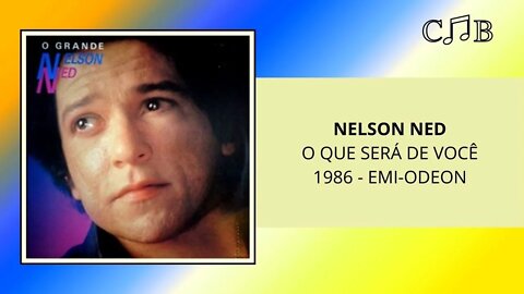 Nelson Ned - O Que Será De Você