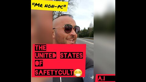 MR. NON-PC - The United States Of SafetyCult