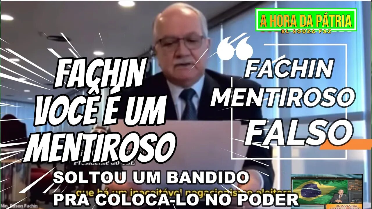 FACHIN VOCÊ É MENTIROSO TOMA VERGONHA NA CARA