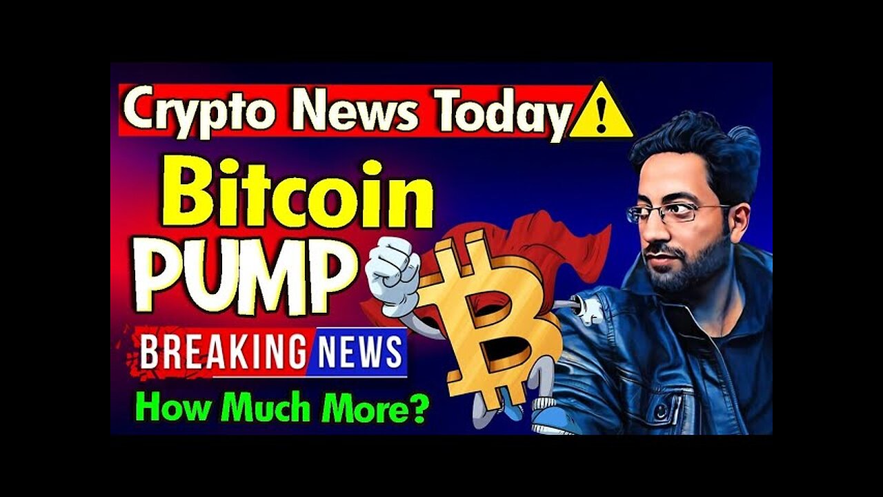 Will Bitcoin Pump More ? Latest Crypto News Updates Today