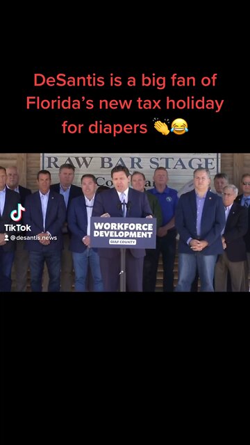 DeSantis is a big fan of their new tax holiday on diapers 😂👏