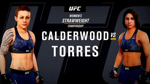 EA Sports UFC 3 Gameplay Tecia Torres vs Joanne Calderwood