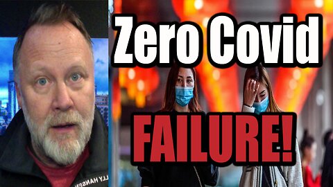 Zero COVID Policy FAILURE - Truth Matters with Wayne Hanson Ep 3