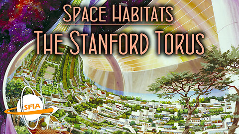 The Stanford Torus Space Habitat