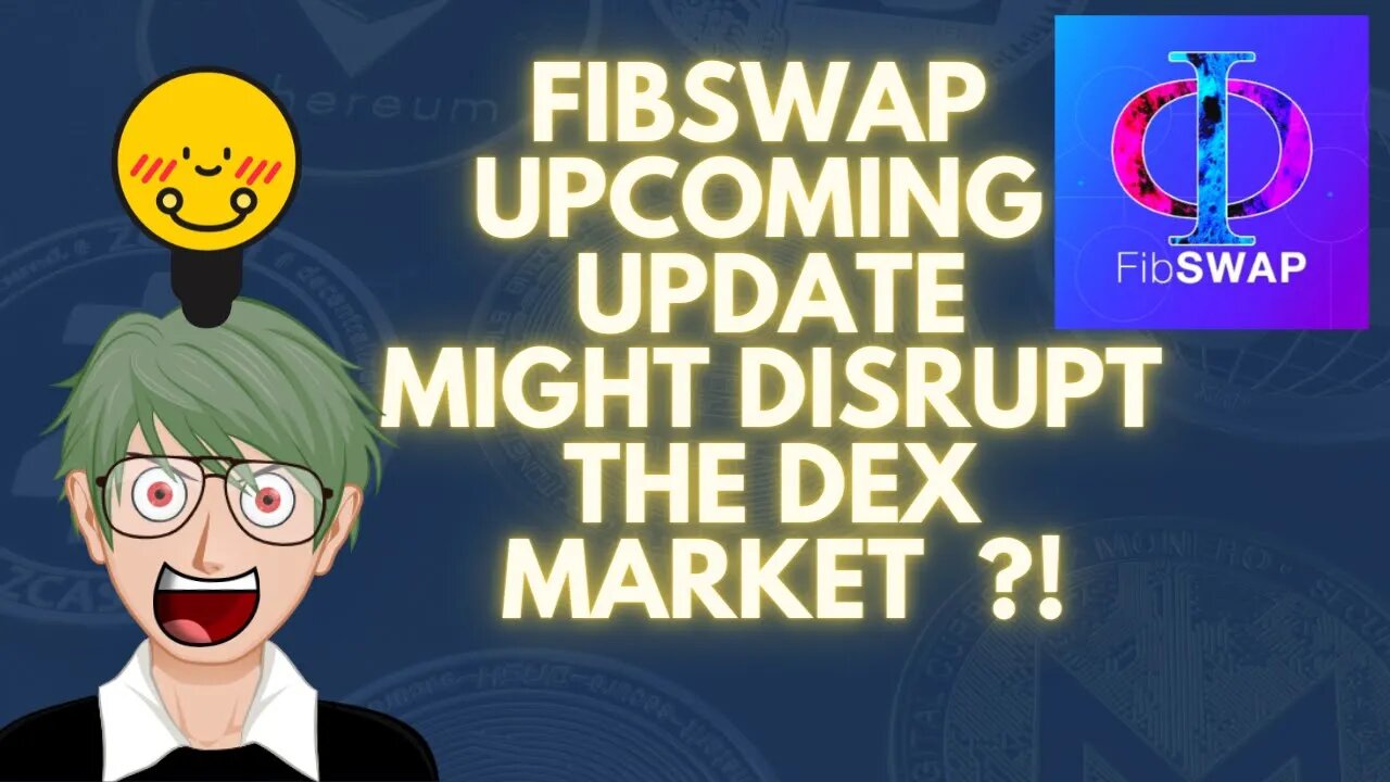 FIBSWAP NEW UPDATE HAS THE POTENTIAL TO DISRUPT THE WHOLE CRYPTO MARKET