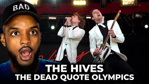 🎵 The Hives - The Dead Quote Olympics REACTION