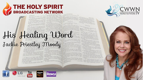 Tests/Trials, What Are They Good For? Part 2 (His Healing Word — Dr. Jackie Priestley Moody)