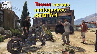 GTA 5 Trevor versus motoqueiros de GTA 4