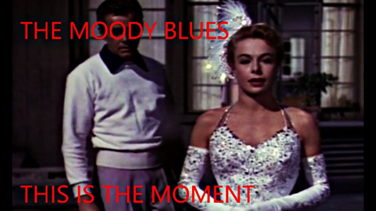 THE MOODY BLUES - THIS IS THE MOMENT - VARIETY DANCERS 1953