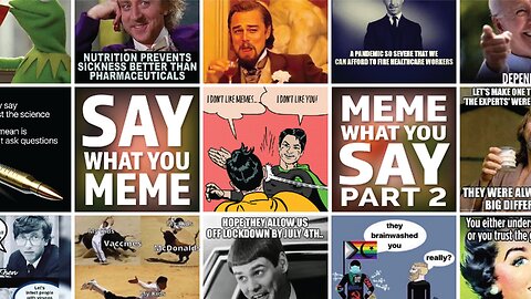 Say What You Meme. Meme What You Say.