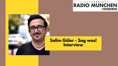 Salim Güler - Sag was! Interview | VÖ: 08.09.2020