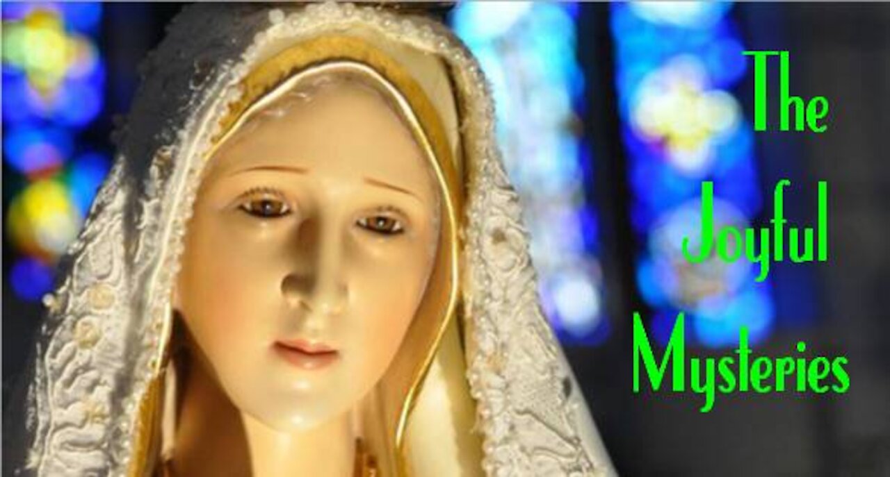 Joyful Mysteries w/Fatima Prayers