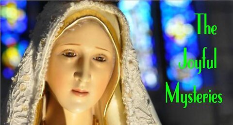 Joyful Mysteries w/Fatima Prayers