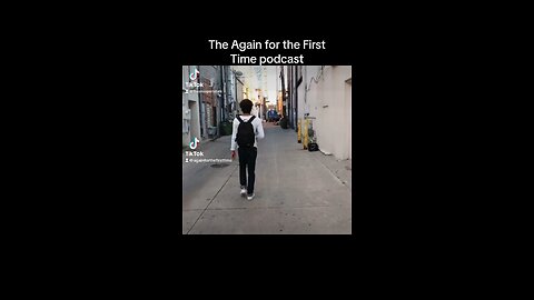 Again for the First Time podcast