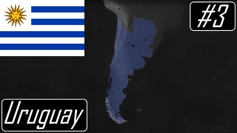 Taking Over Bolivia - Uruguay Modern World - Age of History II #3