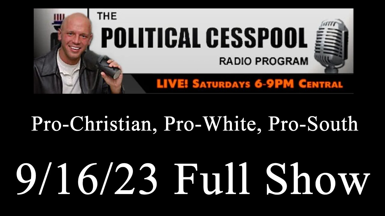 The Political Cesspool w/ James Edwards (9/16/23) | Guest: Kevin MacDonald