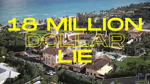 The Real Value Of Trump’s Mar-A-Lago Estate Revealed; Democrats Keep Lying About It