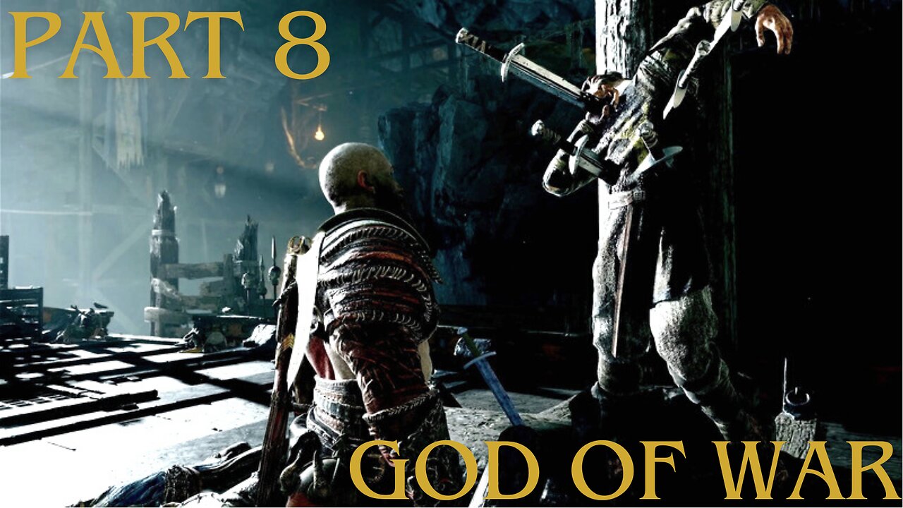 God of War (2018): Part 8 For Honesty