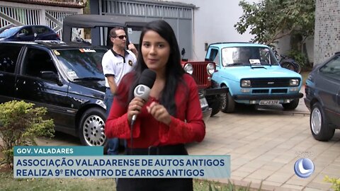 Gov. Valadares: Associação Valadarense de Autos Antigos realiza 9º Encontro de Carros.