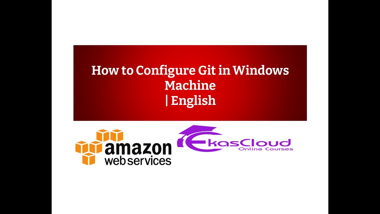 How to Configure Git in Windows Machine