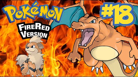 Pokemon Fire Red | Episode 18