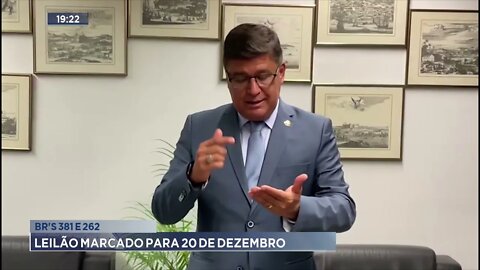 BR'S 381 e 262: leilão marcado para 20 de dezembro