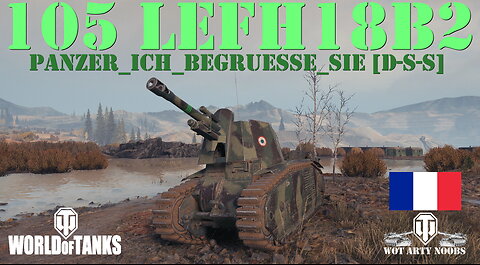 105 leFH18B2 - Panzer_ich_begruesse_Sie [D-S-S]