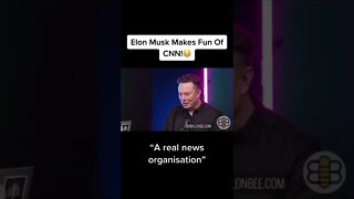 Elon Musk Makes Fun Of CNN!